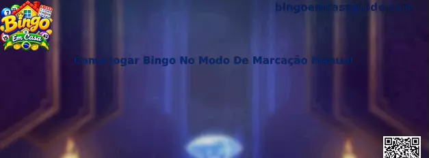 Como Jogar Bingo No Modo De Marcação Manual