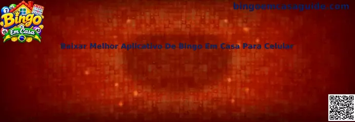 Baixar Melhor Aplicativo De Bingo Em Casa Para Celular