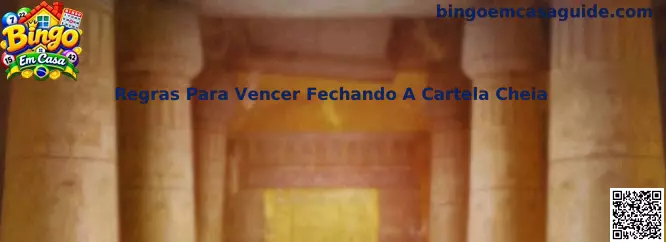 Regras Para Vencer Fechando A Cartela Cheia
