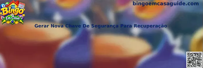 Gerar Nova Chave De Segurança